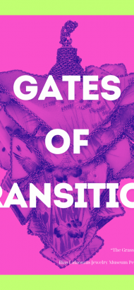 Gates of Transition &#8211; Biennale &#8211; ομαδική περιοδική έκθεση Σύγχρονου Εικαστικού Κοσμήματος